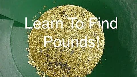 Where To Find Gold - How And Where To Find Gold Lo...