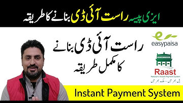 How to Make Easypaisa Raast ID | Create Easypaisa Raast ID | EasyPaisa Raast Instant Payment System