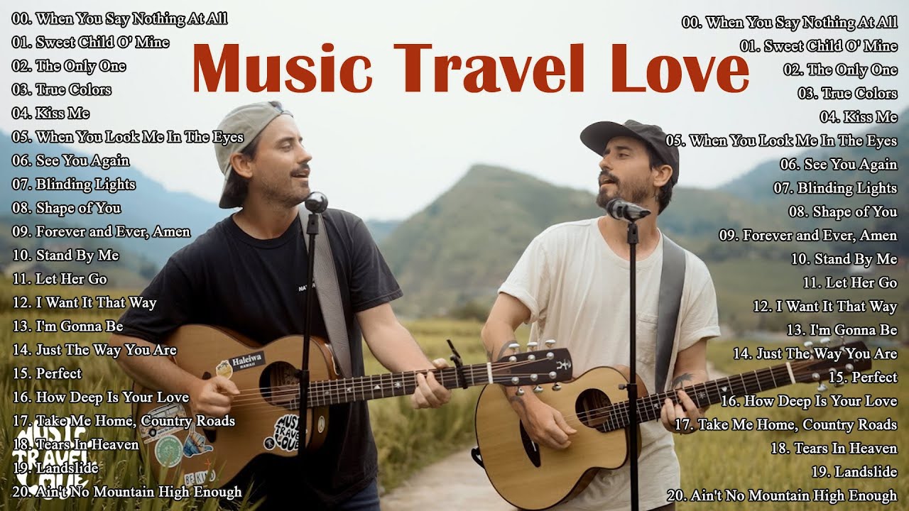 Music Travel Love Greatest Hits Full Album   Best Songs Of Music Travel Love    Music Cover