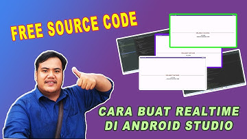 cara buat aplikasi realtime di android studio cocok untuk pemula