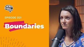 The Brain People Podcast: 021 | The Role of Boundaries in Mental Health