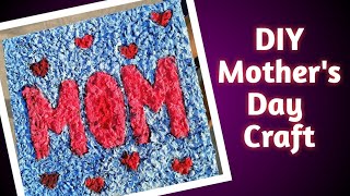 DIY Mother's Day Gift idea/Handmade Gifts for Mother's Day/Mother's Day Crafts/DIY Mothers Day Craft