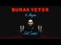 Burak Yeter ft. Maysha - Self Control