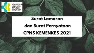 Surat Lamaran dan Surat Pernyataan CPNS Kemenkes 2021