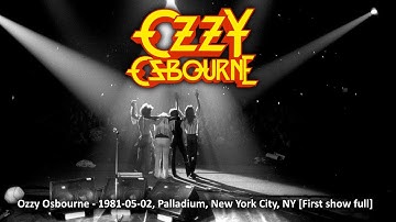 Ozzy Osbourne - 1981-05-02, Palladium, New York City, NY [First show full] [IA Enhanced]