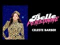 Belle personne  celeste barber  mad