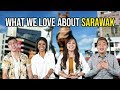 What We Love About Sarawak