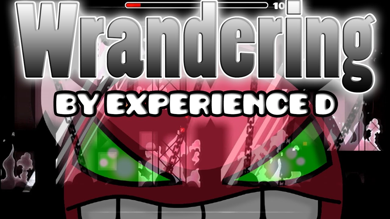 ОЧЕНЬ ЛЕГКИЙ ДЕМОН !!! "Wrandering" by Exeperince D (Very Easy Demon) | Geometry Dash 2.0