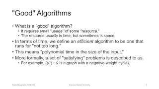 CSE294 Algorithmic Problem Solving 6/15/16: "Intractability Pt. 1: P and NP"