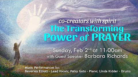 Barbara Richards - The Transforming Power of Prayer