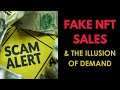 Fake NFT Sales - Known Scam - Don&#39;t Get Fooled