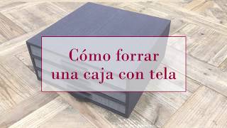 Cómo forrar una caja de madera con tela | DIY Tutorial Patchwork