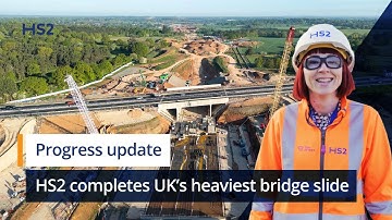 HS2 completes UK’s heaviest bridge slide