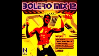 BOLERO MIX 12 - MIX VERSION 1995 BY JORDI LUQUE & QUIM QUER @djmoryschannel