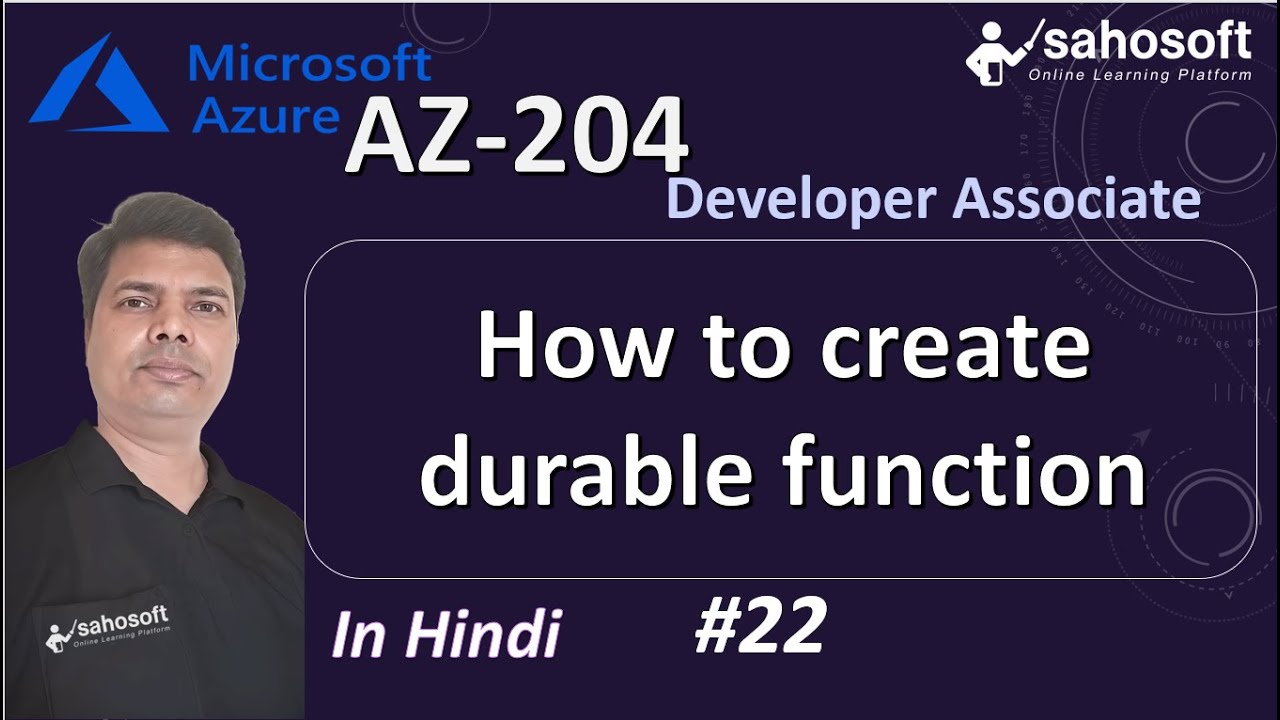 How to create durable function | AZ 204 Azure Developer Associate Full ...
