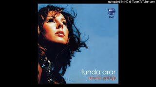 Funda Arar - Aşksız Kal