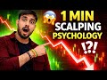 Scalping Psychology 😯❓ 90% Traders Fail 👎 #scalpingstrategy #priceaction #analysis #stockmarket 