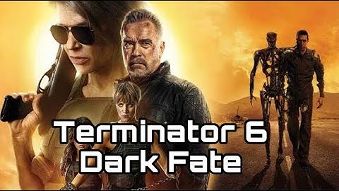 Terminator 6 dark fate John Connor is terminated opening scene trailer full movie