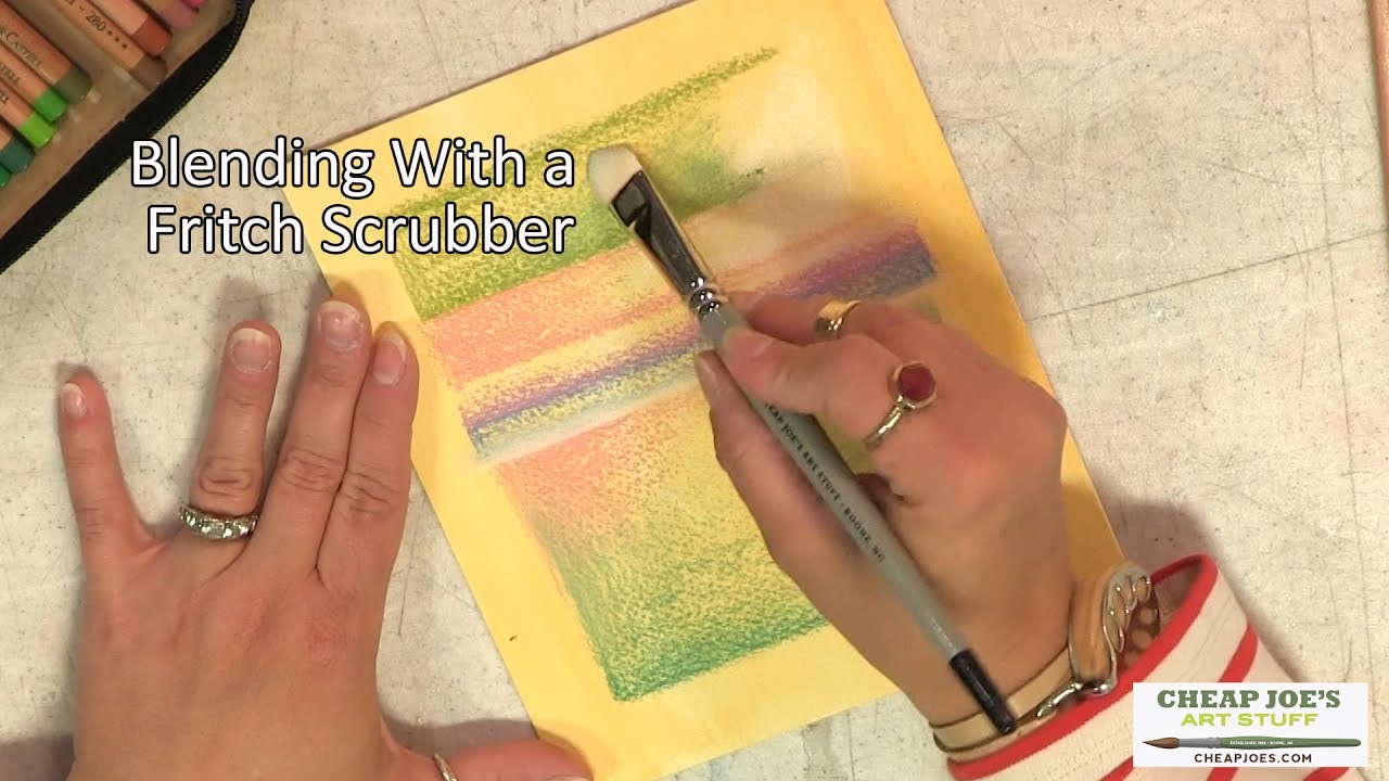 Cheap Joe's 2 Minute Art Tip Blending with a Fritch Scrubber YouTube