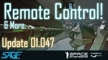 Space Engineers, Remote Controlled Everything! Also, the timer block. (Update 01.047)