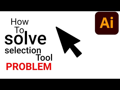 How to solve selection tool problem | illustrator