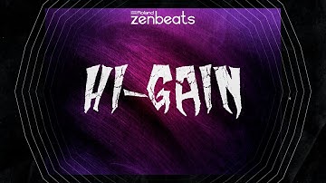 Hi-Gain | Zenbeats gets METAL!