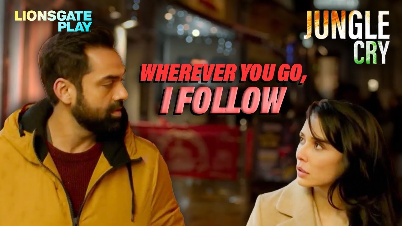Wherever You Go, I Follow | Jungle Cry |  Emily Shah | Abhay Deol | Stewart Wright  