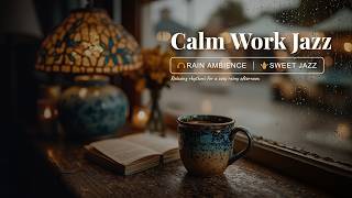 Smooth Jazz For Work And Study - Relaxing Jazz Music Instrumental For Deep Focus