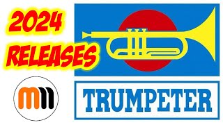 : Trumpeter 2024 New Catalogue Releases Reviewed