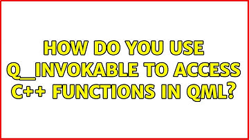 Ubuntu: How do you use Q_INVOKABLE to access c++ functions in QML?