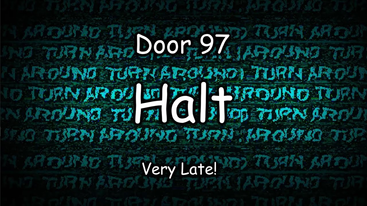 Halt Appears at Door 8.. - Roblox Doors 