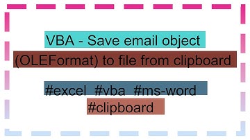 VBA - Save email object (OLEFormat) to file from clipboard