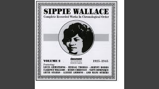 Video thumbnail of "Sippie Wallace - A Jelaous Woman Like Me"