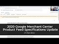 2020 #GoogleShopping #MerchantCenter Product Data Feed Specifications Update Review