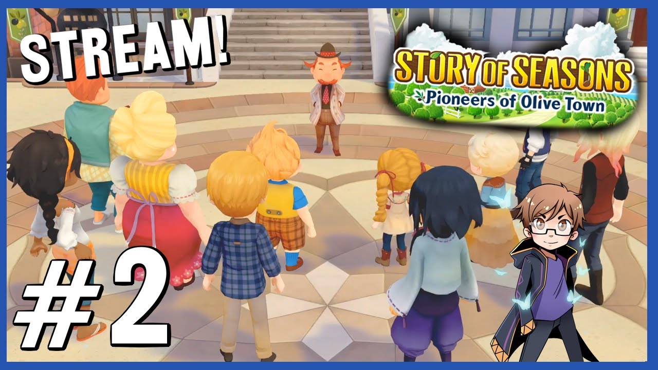 Story of Seasons Pioneers of Olive Town 2 The Egg Hunt! Stream