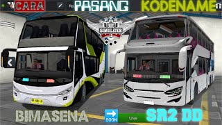 Pasang Kodename BUSSID V3.7.1 Terbaru ‼️ Bimasena Rombak SR2 DD || Bus Simulator Indonesia