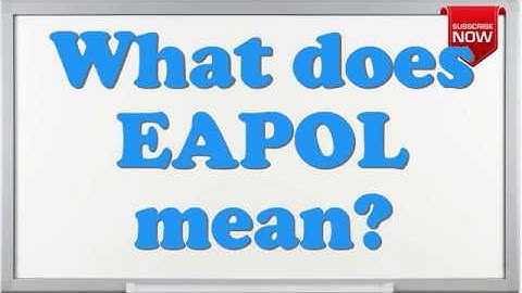 What is the full form of EAPOL?