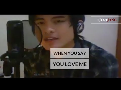 When You Say You Love Me