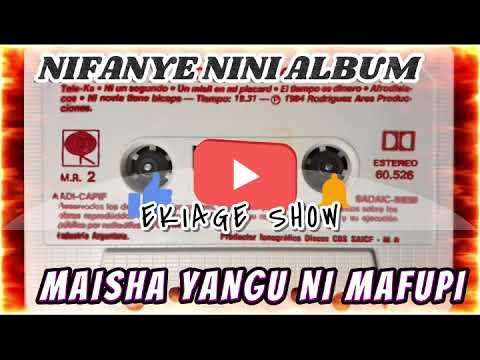 NIFANYE NINI ALBUM TRACK MAISHA YANGU NI MAFUPI 