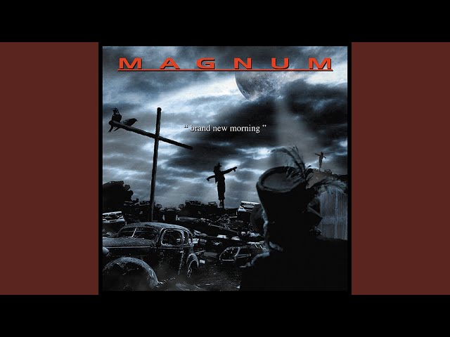 Magnum - The Last Goodbye