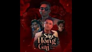 SẦU HỒNG GAI   JOMBIE x TKAN   OFFICIAL MUSIC VIDEO