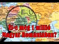 Él még 1 millió MAGYAR Erdélyben? Mennyi Magyar élhet nyugaton? Népszámlálás van Romániában?