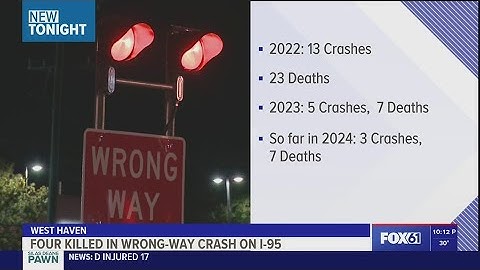 4 dead, 2 with life-threatening injuries after wrong-way crash on I-95 in West Haven