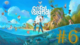 Coral Island Chillthrough Episode 6 - DAYS 8-9