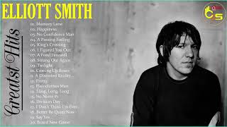 Elliott Smith Greatest Hits - The Best Of Elliott Smith