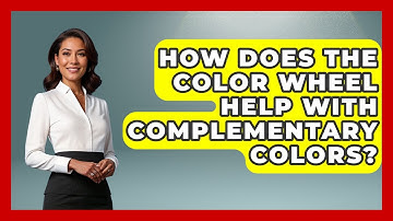 How Does The Color Wheel Help With Complementary Colors? - Drawing and Painting Academy