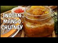 Indian mango chutney easy recipe