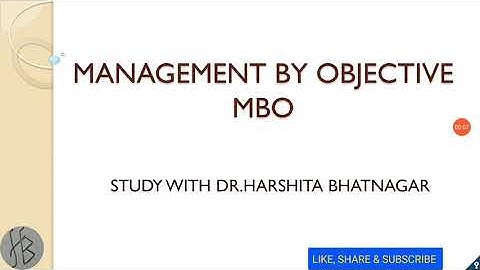 MANAGEMENT BY OBJECTIVES - MBO | Ugc Net Paper_2 |Commerce & Management | Principles of Management
