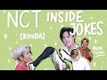 don't be a MISFIT, learn NCT inside jokes with mEEEEE