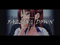 Kanojo Ga Yatsu Ni Idakareta AMV LYRICS Falling Down